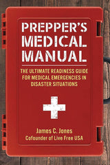 Prepper's Medical Manual Book